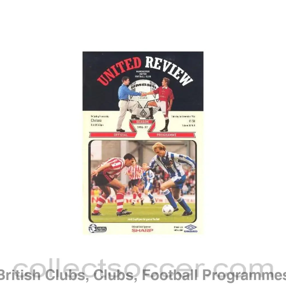 1996 - Manchester United vChelsea official programme 02/11/1996 Carling Premiership