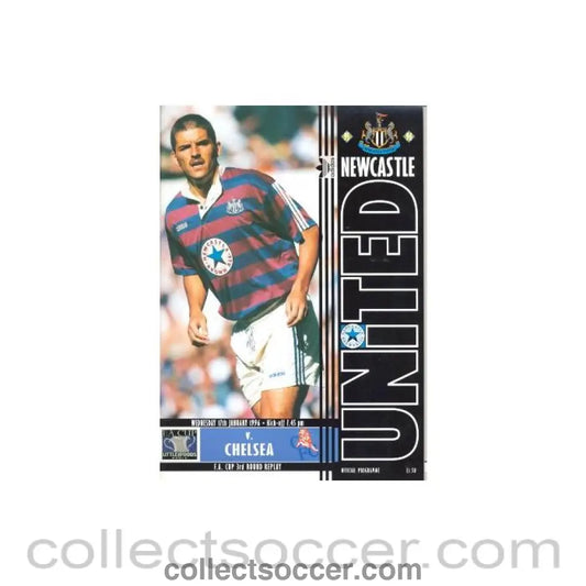 1996 - Newcastle United vChelsea official programme 17/01/1996 includes the coach ticket in the price