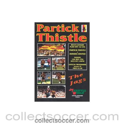 1996 - Partick Thistle v Dundee United official programme 12/05/1996 Bell's League Play - Off 1st Leg - Collect Soccer