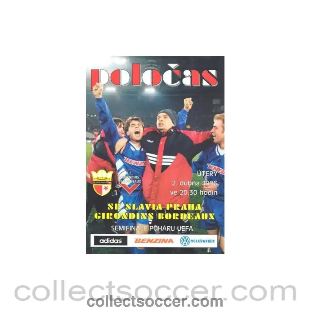 1996 Slavia Prague v Girondins Bordeaux official programme 02/04/1996 UEFA Cup Semi - Final - Collect Soccer