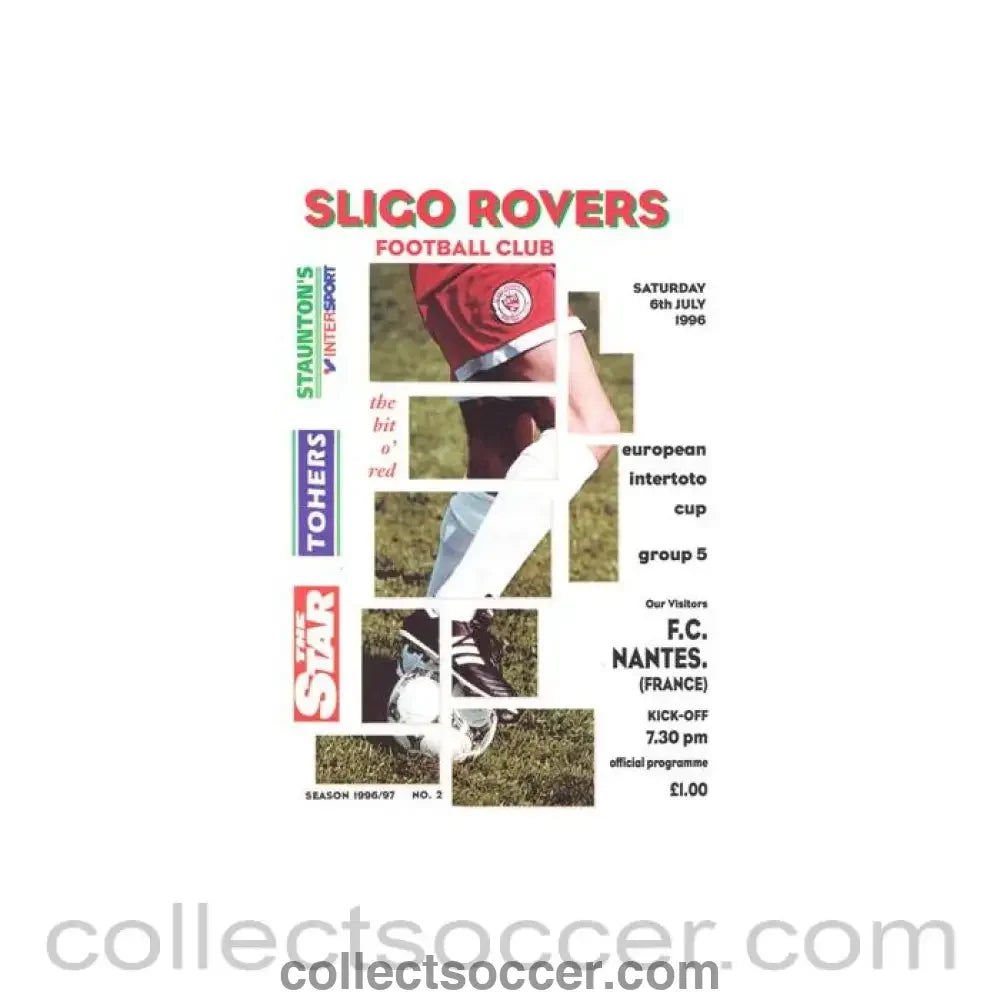 1996 Sligo Rovers v Nantes official programme 06/07/1996 European Intertoto Cup