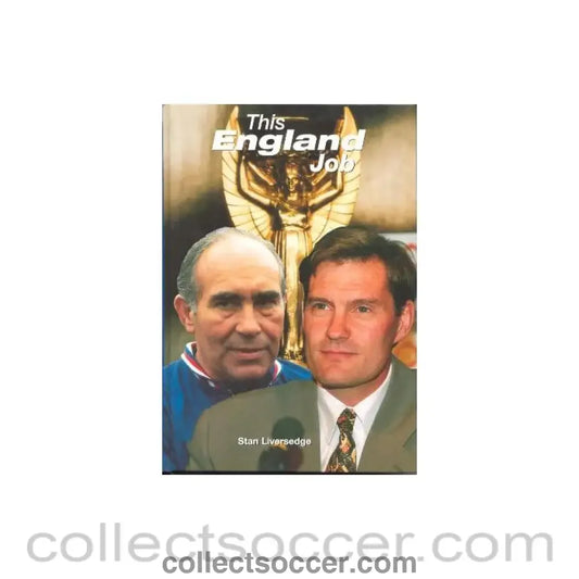 1996 - This England Job book by Stan Liversedge 1996