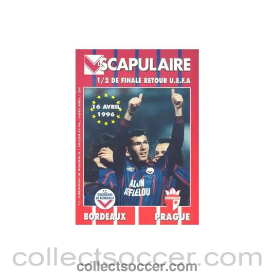 1996 UEFA Cup Semi-Final Programme Girondins Bordeaux v Slavia Prague official programme 16/04/1996