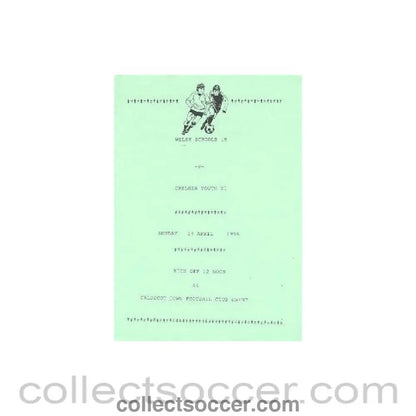 1996 - Welsh Schools 18 vChelsea Youth XI official programme 14/04/1996 - Collect Soccer