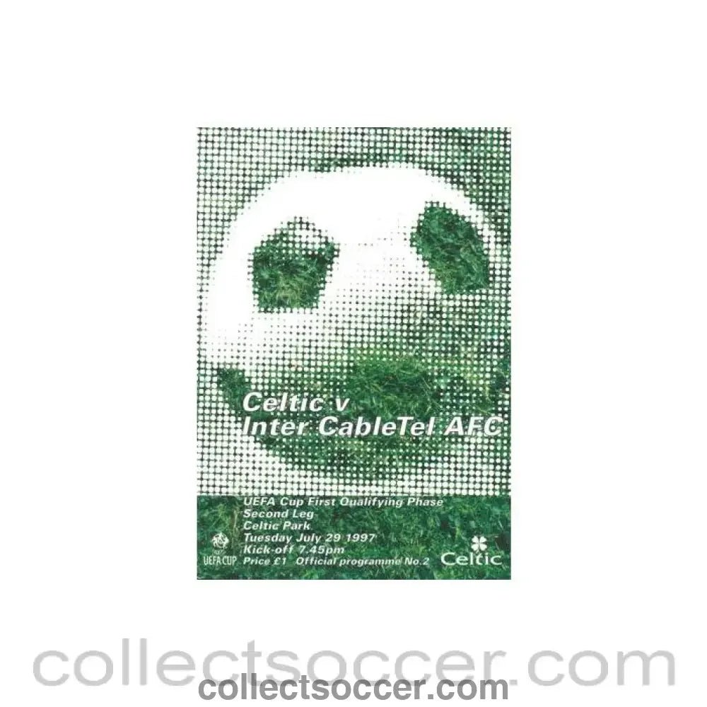 1997 - Celtic v Inter CableTel, Wales official programme 29/07/1997 UEFA Cup - Collect Soccer
