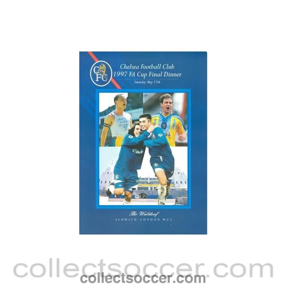 1997 - Chelsea 1997 FA Cup Final Dinner menu 17/05/1997 - Collect Soccer
