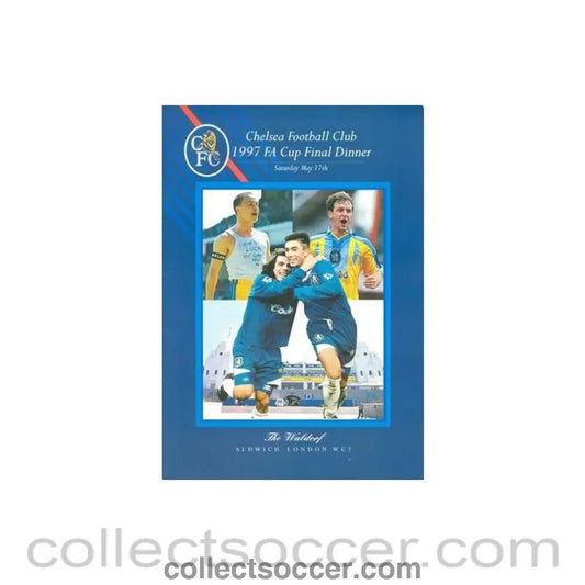 1997 - Chelsea 1997 FA Cup Final Dinner menu 17/05/1997 - Collect Soccer