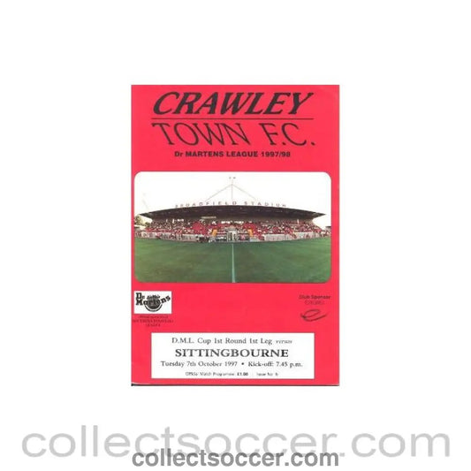 1997 - Crawley Town v Sittingbourne official programme 07/10/1997 D.M.L. Cup - Collect Soccer