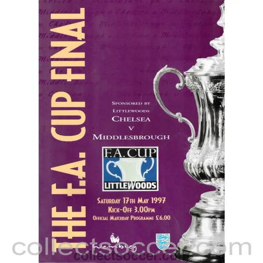 1997 FA Cup Final Programme Chelsea v Middlesbrough - Collect Soccer