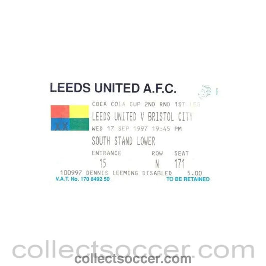 1997 - Leeds United v Bristol City ticket 17/09/1997 Coca Cola Cup - Collect Soccer