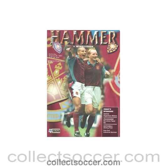 1997 - West Ham United v Wimbledon official programme 30/08/1997 Premier League - Collect Soccer
