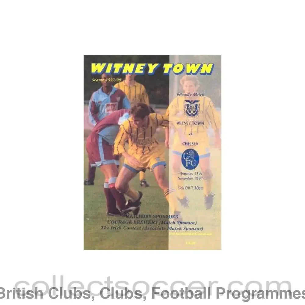 1997 - Witney Town vChelsea official programme 13/11/1997 Friendly Match