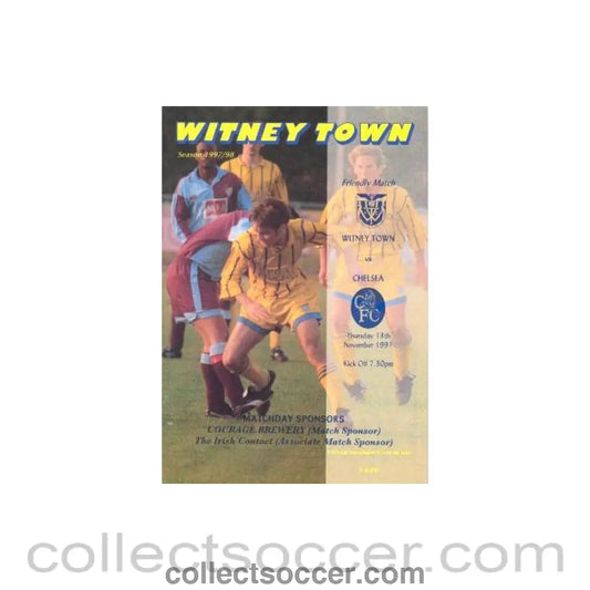 1997 - Witney Town vChelsea official programme 13/11/1997 Friendly Match - Collect Soccer