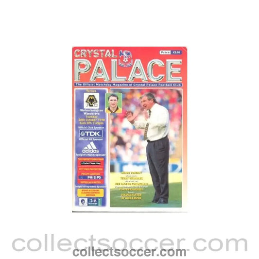 1998 - Crystal Palace v Woverhampton Wanderers official programme 20/10/1998 - Collect Soccer