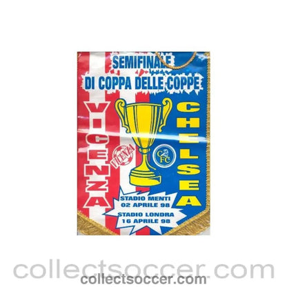 1998 Cup Winners Cup Semi Final Pennant Vicenza v Chelsea Cup Winners Cup 02/04/1998 - Collect Soccer