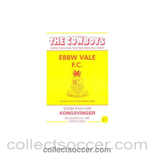 1998 - Ebbw Vale v Kongsvinger official programme 20/06/1998 Intertoto Cup - Collect Soccer