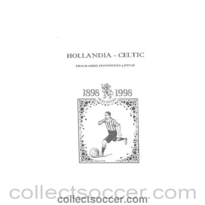 1998 - Holland v Celtic official programme 09/07/1998 - Collect Soccer