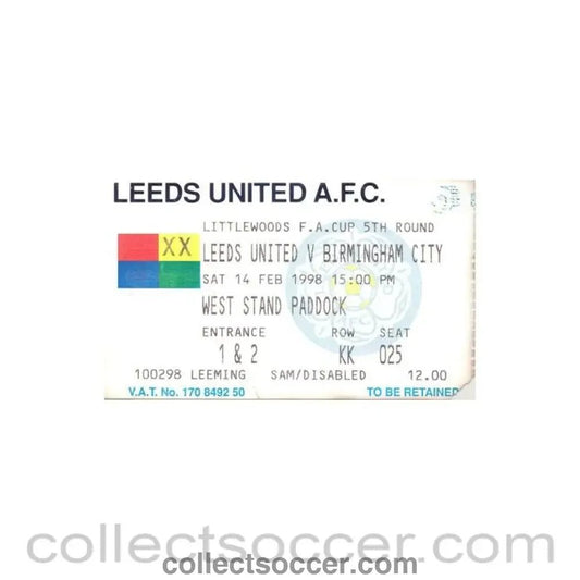 1998 - Leeds United v Birmingham City ticket 14/02/1998 F.A. Littlewoods Cup - Collect Soccer