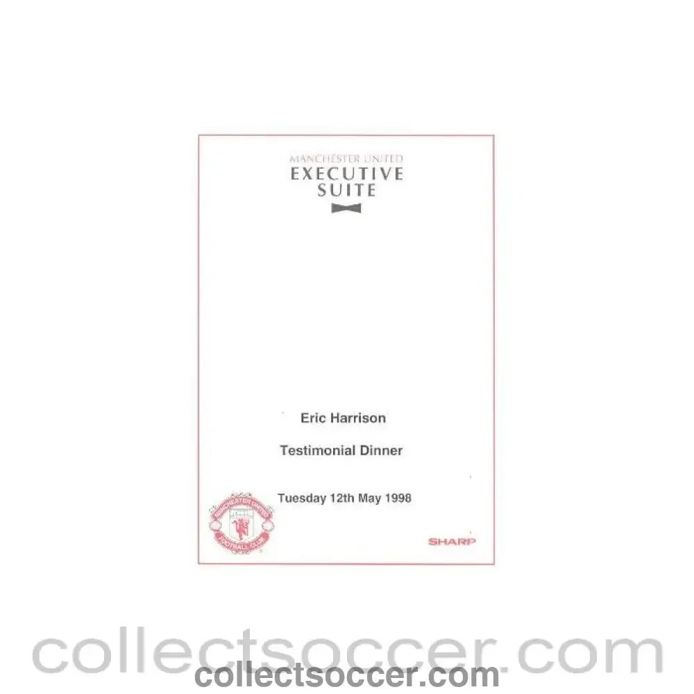 1998 - Manchester United Eric Harrison Testimonial Dinner menu 12/05/1998 - Collect Soccer