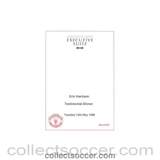 1998 - Manchester United Eric Harrison Testimonial Dinner menu 12/05/1998