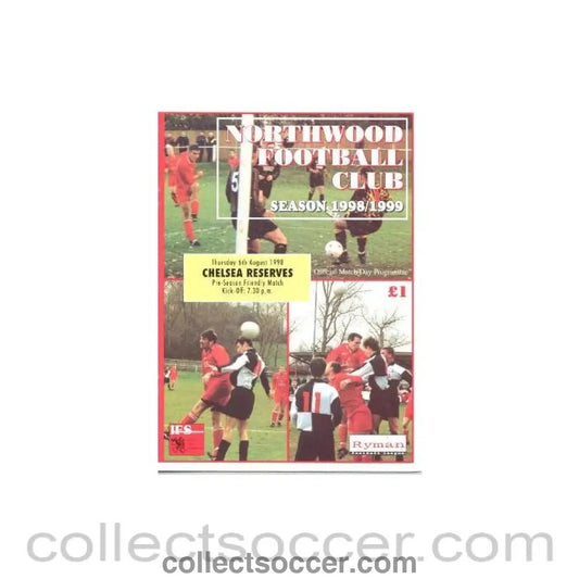 1998 - Northwood vChelsea Reserves official programme 06/08/1998 friendly match - Collect Soccer