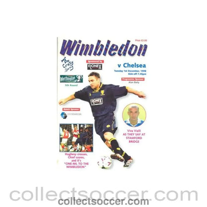 1998 - Wimbledon vChelsea official programme 01/12/1998 Worthington Cup - Collect Soccer