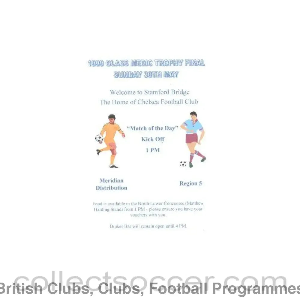 1999 - AtChelsea Meridian Distribution v Region 5 official programme 30/05/1999