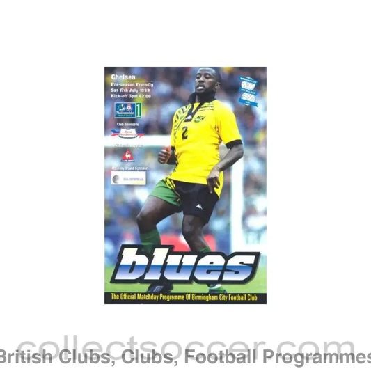 1999 - Birmingham City vChelsea official programme 17/07/1999 Pre-Season Friendly