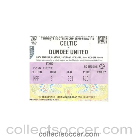 1999 - Celtic v Dundee United ticket 10/04/1999 Scottish Cup Semi-Final