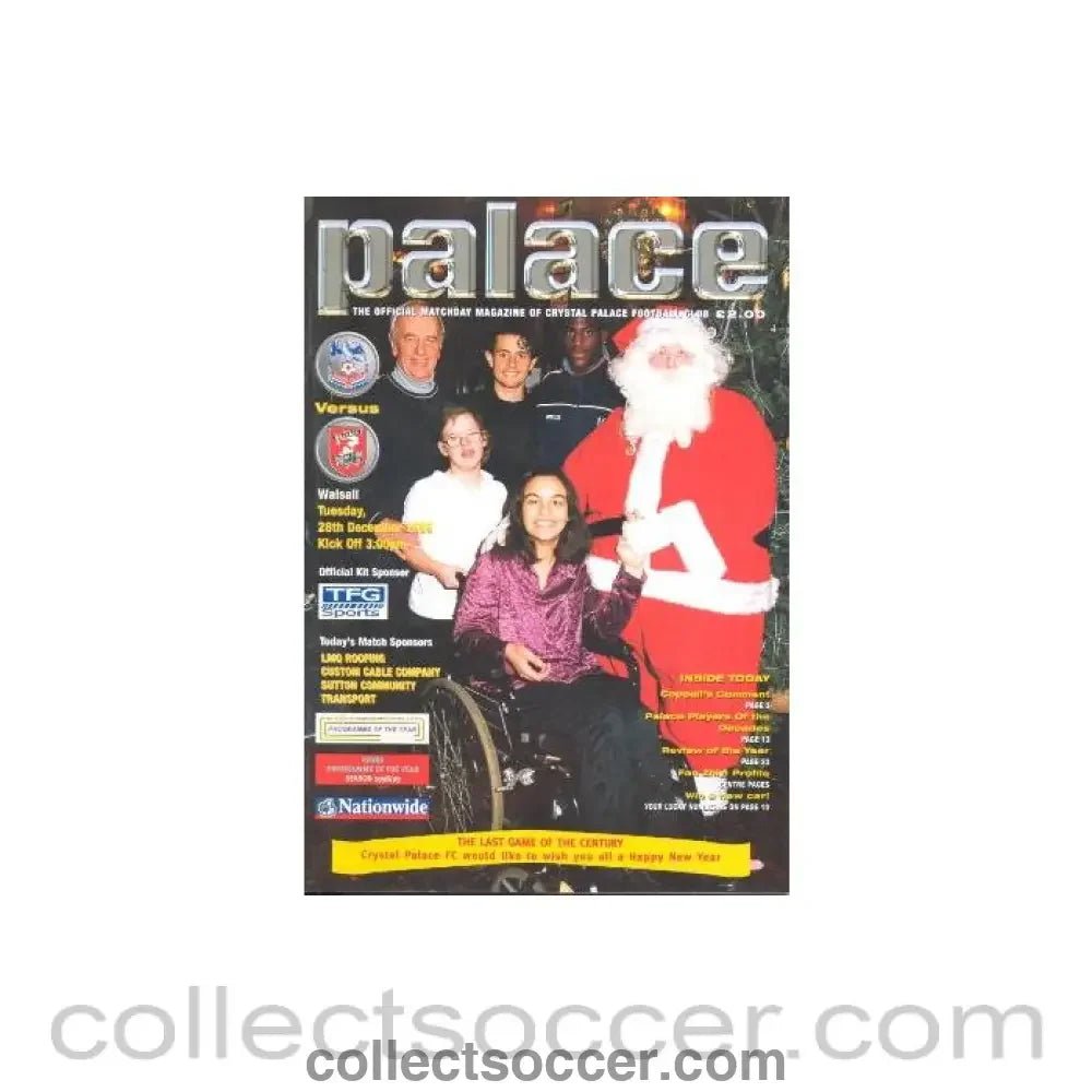 1999 - Crystal Palace v Walsall official programme 28/12/1999 - Collect Soccer