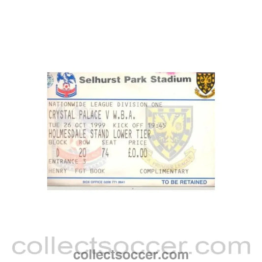 1999 - Crystal Palace v West Bromwich Albion ticket 26/10/1999