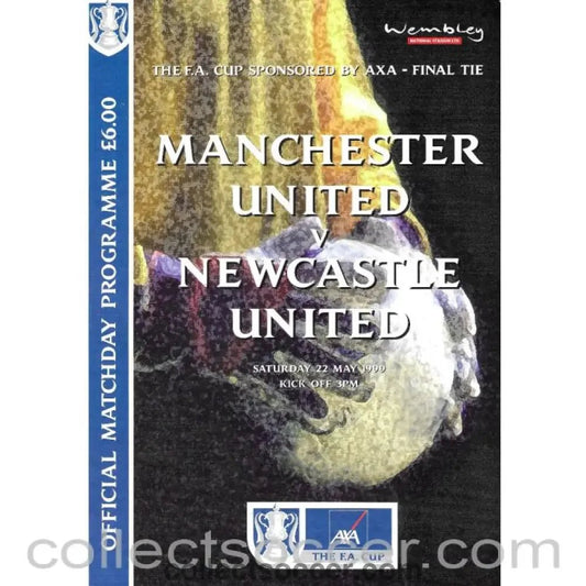 1999 FA Cup Final Offiical Programme Manchester United v Newcastle United - Collect Soccer