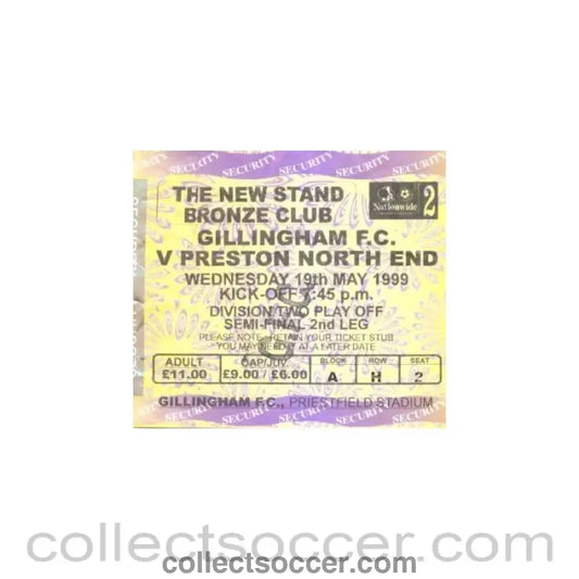 1999 - Gillingham v Preston North End ticket 19/05/1999