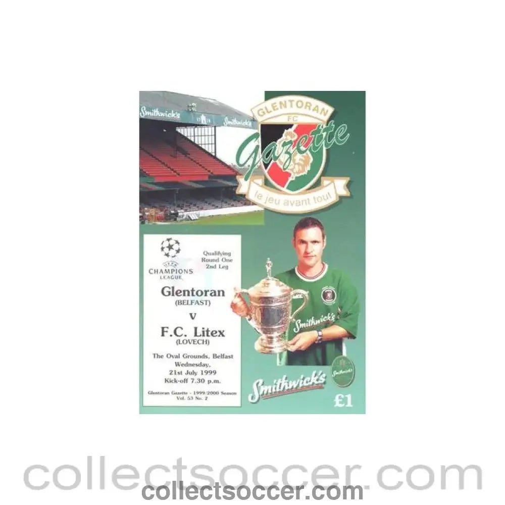 1999 - Glentoran v Litex Lovech Bulgaria official programme 21/07/1999 Champions League - Collect Soccer
