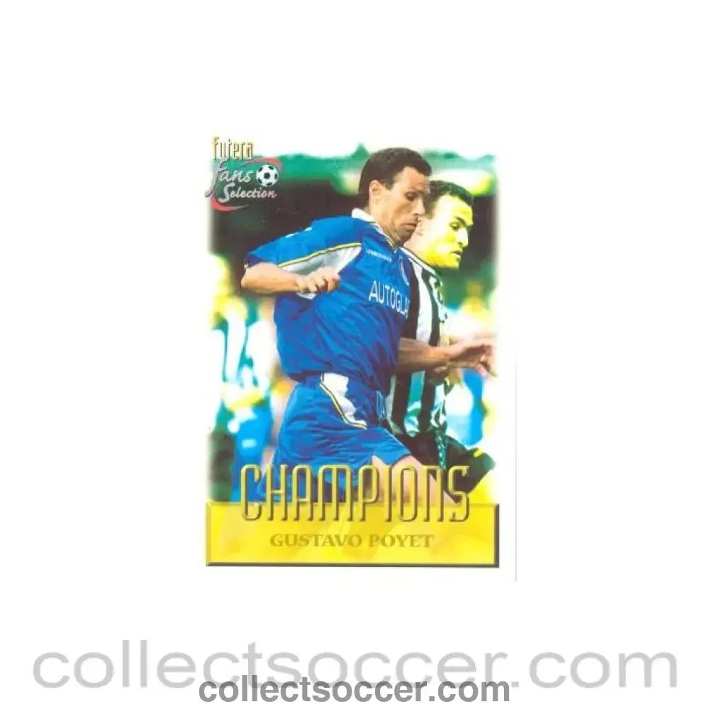 1999 - Gustavo Poyet Chelsea 1999 Card - Collect Soccer