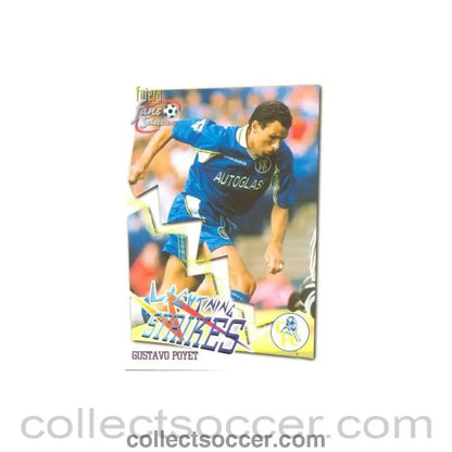 1999 - Gustavo Poyet Chelsea 1999 Card - Collect Soccer