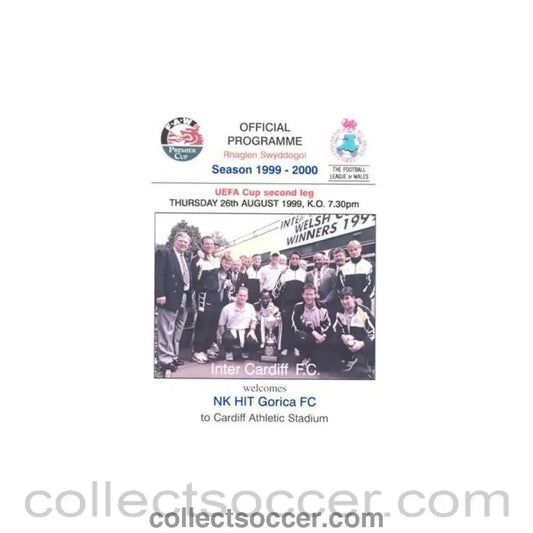 1999 - Inter Cardiff, Wales v Gorica official programme 26/08/1999 UEFA Cup - Collect Soccer