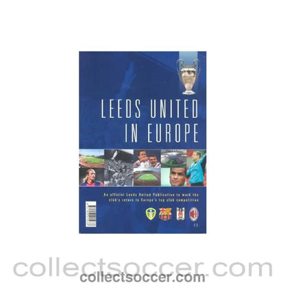1999 - Leeds United in Europe brochure of season 1999-2000 - Collect Soccer