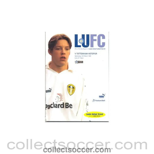 1999 - Leeds United v Tottenham Hotspur official programme 10/03/1999 - Collect Soccer