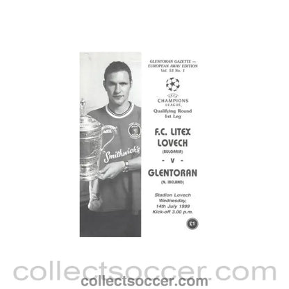 1999 - Litex Lovech Bulgaria v Glentoran official programme 14/07/1999 Champions League, Glentoran Gazette European Away Edition - Collect Soccer