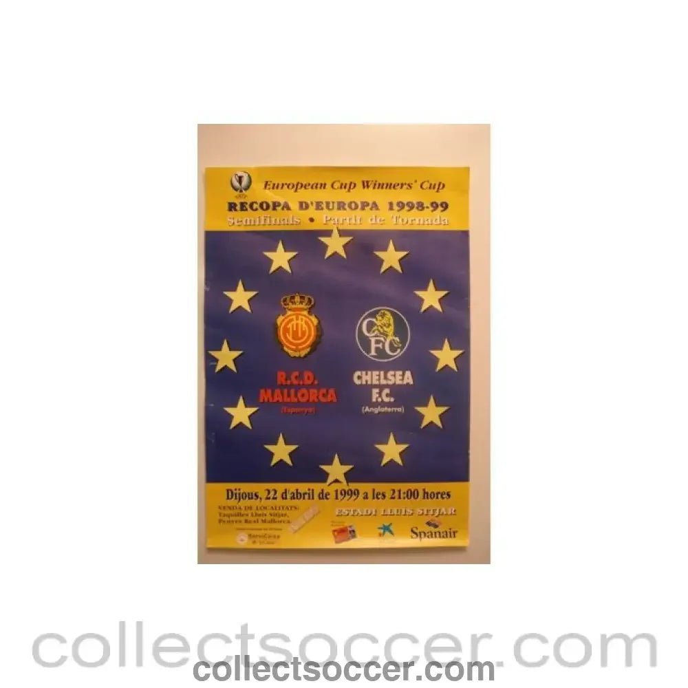 1999 - Majorca, Spain v Chelsea poster 22/04/1999 European Cup Winners Cup Semi-Final - Collect Soccer