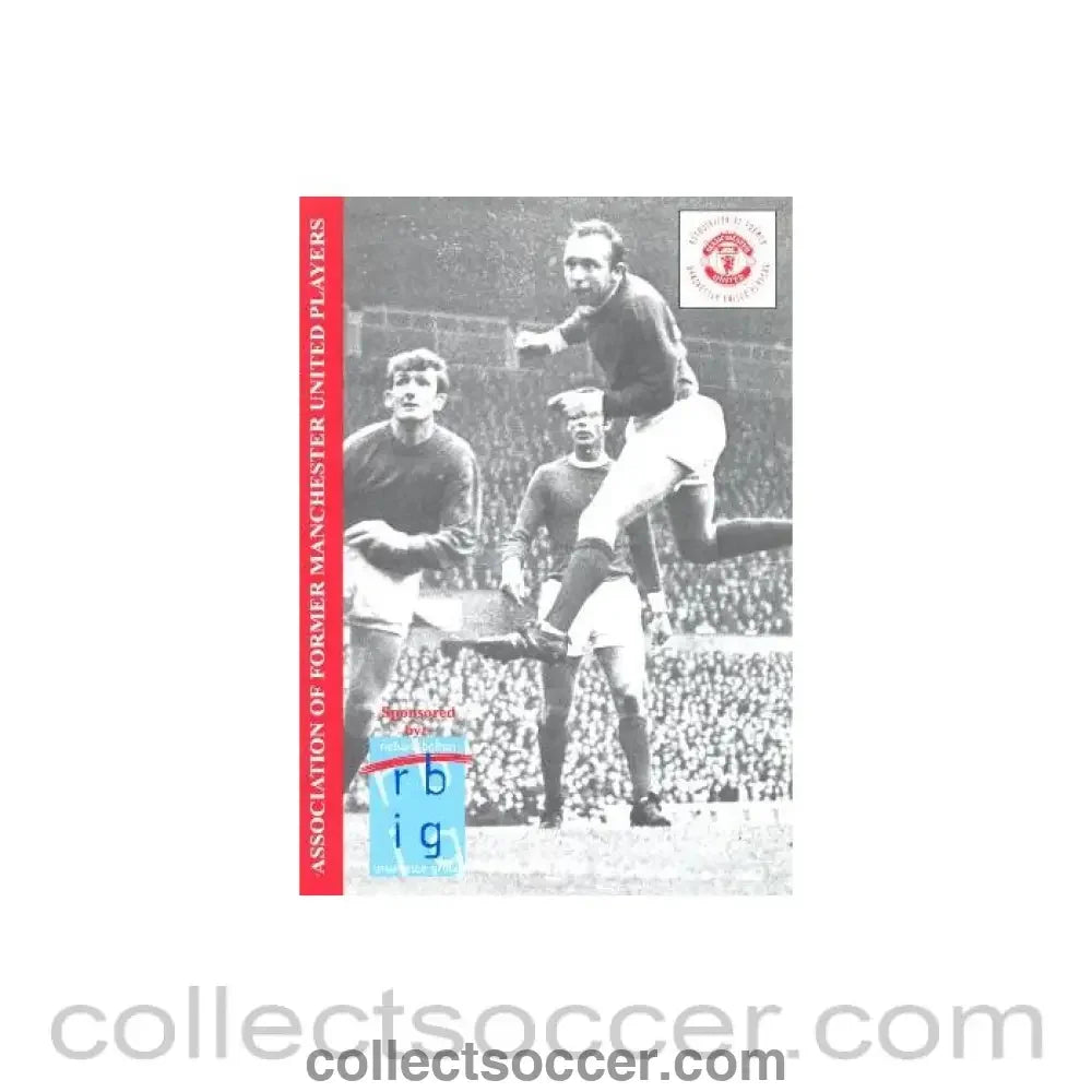 1999 - Manchester United Association of Former Manchester United Players menu 10/10/1999