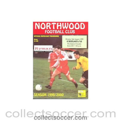 1999 - Northwood vChelsea XI official programme 02/08/1999 - Collect Soccer