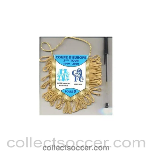 1999 - Olympique de Marseille v Chelsea small pennant 1999 - 2000 European Cup - Collect Soccer