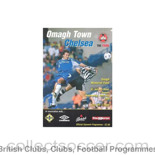 1999 - Omagh Town vChelsea official programme 28/07/1999 Friendly Match