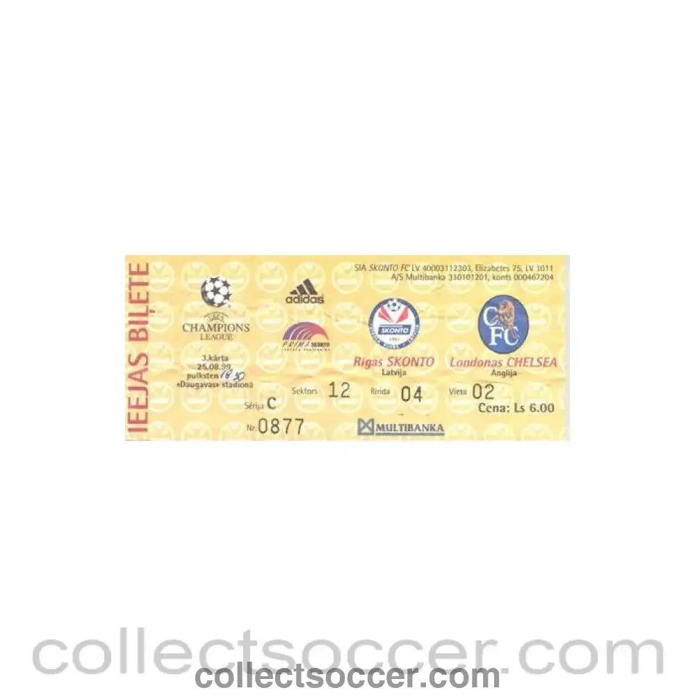 1999 - Skonto Riga v Chelsea ticket 25/08/1999 Champions League