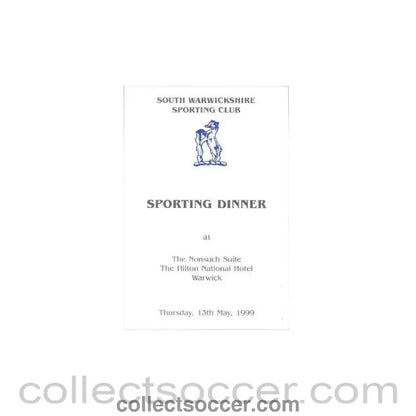 1999 - South Warwickshire Sporting Dinner menu 13/05/1999 - Collect Soccer