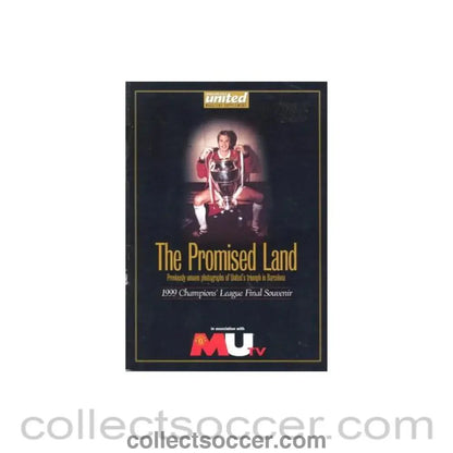 1999 - The Promised Land - 1999 Champions League Final Souvenir - Collect Soccer