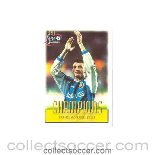 1999 - Tore Andre Flo Chelsea 1999 Card