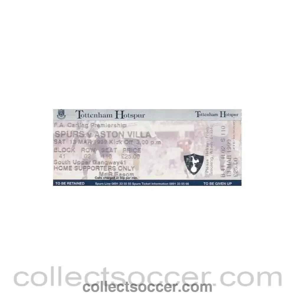 1999 - Tottenham Hotspur v Aston Villa unused ticket 13/03/1999 Premier League